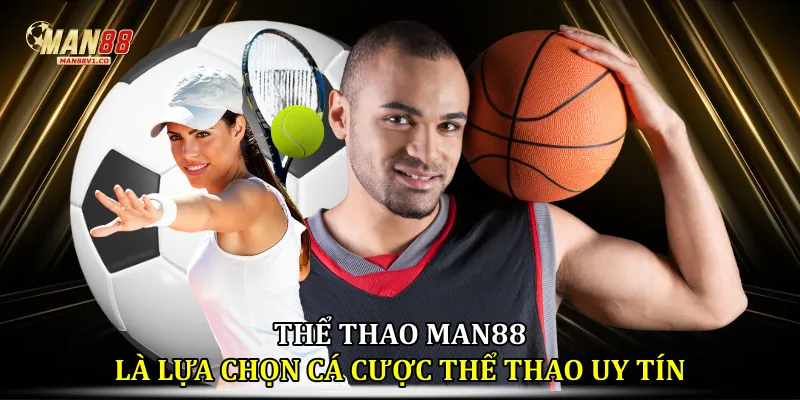 Thể thao man88